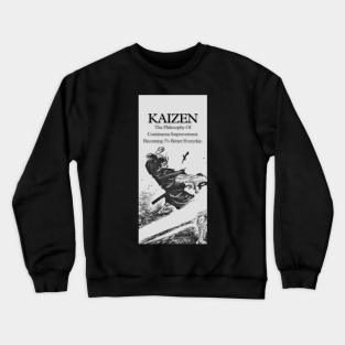 KAIZEN - Becoming Better Everyday Crewneck Sweatshirt